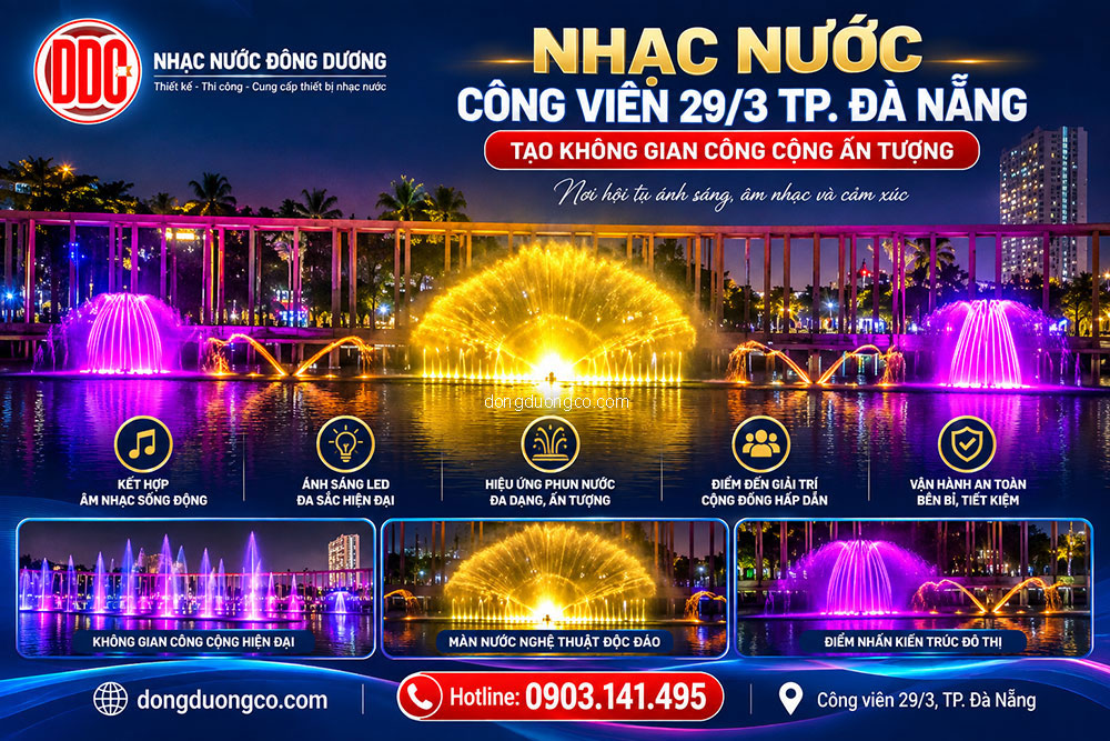 Don vi thi cong nhac nuoc Cong vien 29/3 Da Nang chuyen nghiep Đơn vị thi công nhạc nước Công viên 29/3 Đà Nẵng